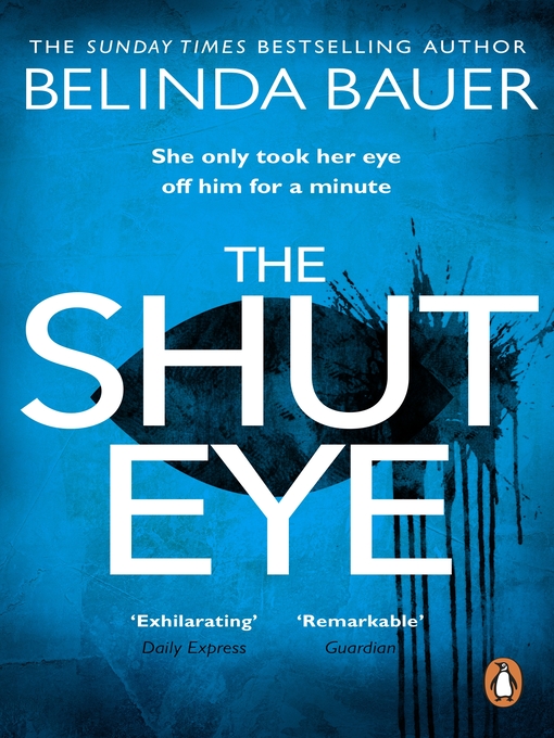 Title details for The Shut Eye by Belinda Bauer - Wait list